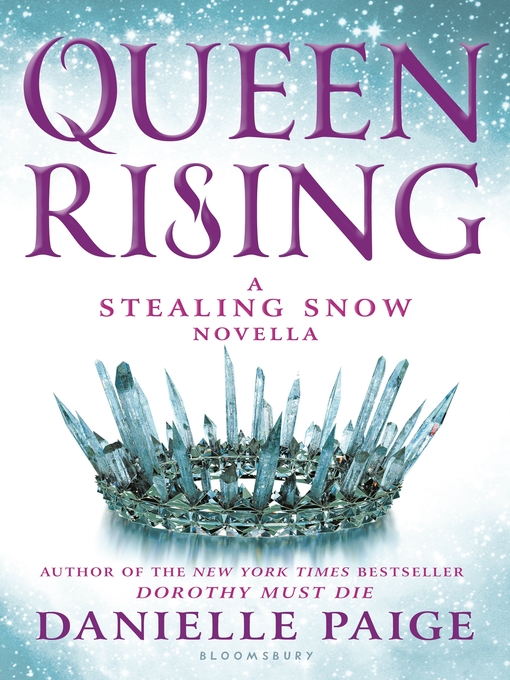 Title details for Queen Rising by Danielle Paige - Wait list